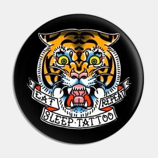 Eat Sleep Tattoo Repeat Pin