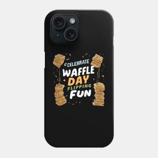 celebrating waffle day Phone Case