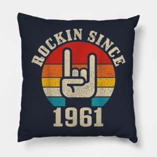 Rockin Since 1961 Pillow