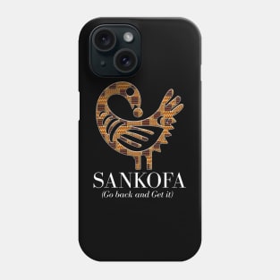 Sankofa (Go back and get it) Phone Case