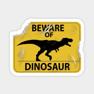 Damaged Beware of Dinosaur Sign Magnet