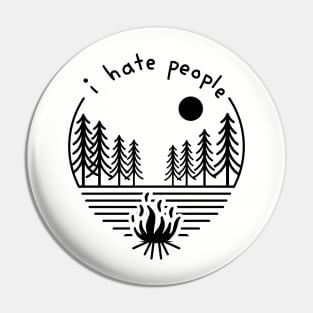 I hate people Camping design Pin