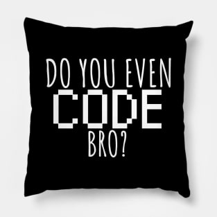 Do you even code bro? Pillow