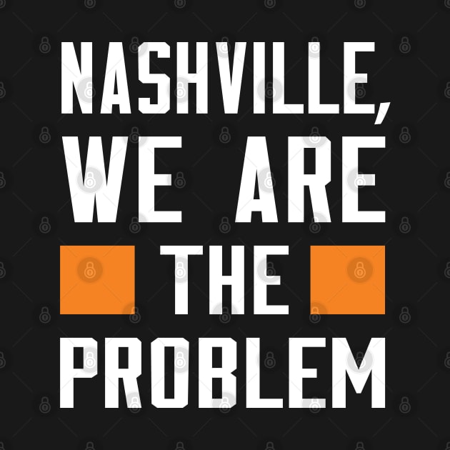 Nashville, We Are The Problem - Spoken From Space by Inner System