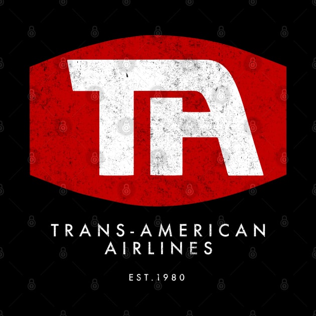 Trans-American Airlines Est. 1980 - Airplane movie by BodinStreet