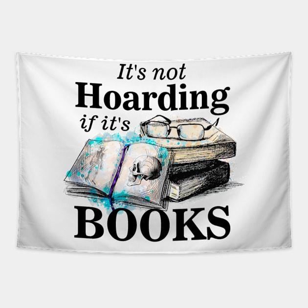 Its not hoarding if its books Tapestry by pickledpossums