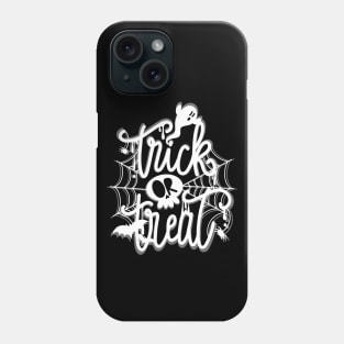 TRICK OR TREAT Phone Case