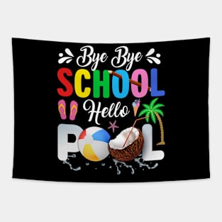 Bye Bye School Hello Pool, Funny Teacher Squad Vacation Tapestry