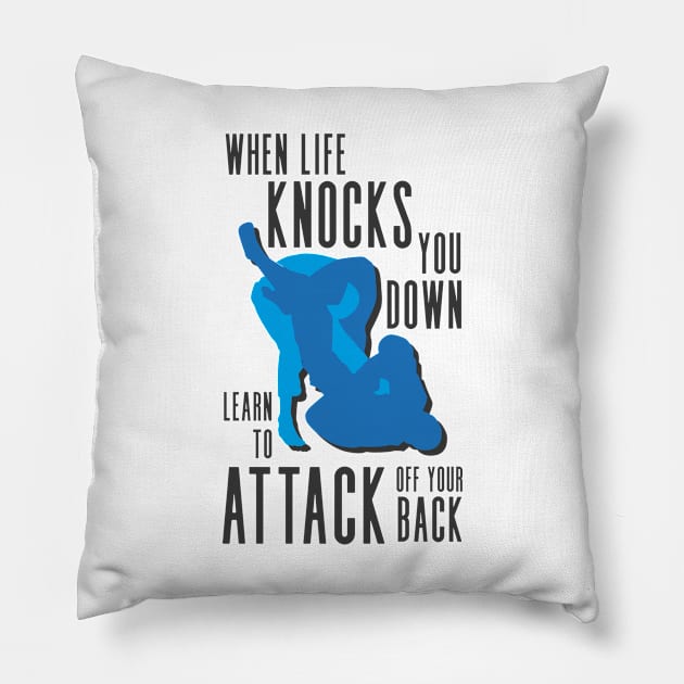 When Life Knocks You Down Pillow by deadright