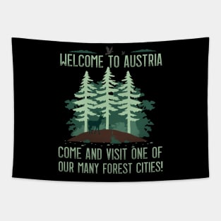 Welcome to Austria - Forest Citie Tapestry