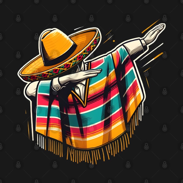 Dabbing Poncho Cinco de Mayo Mexican Sombrero Festival by justingreen