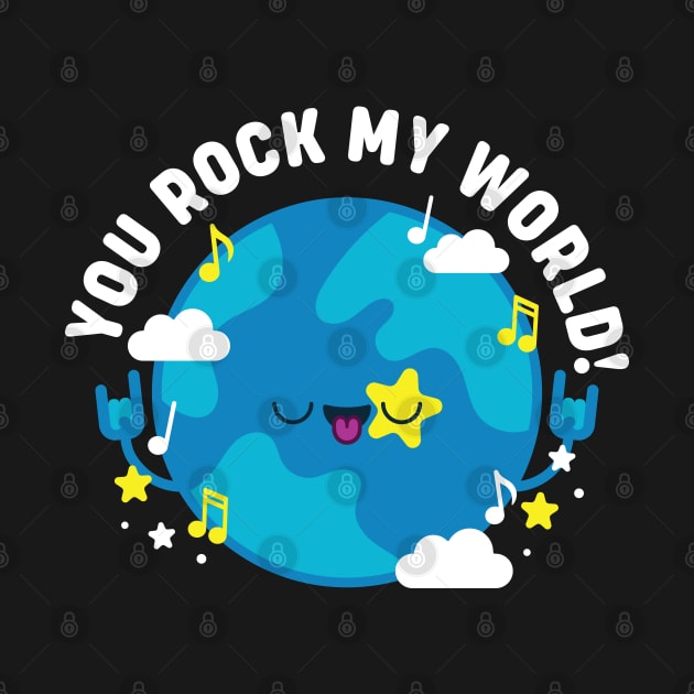 You Rock My World by Meggie Nic