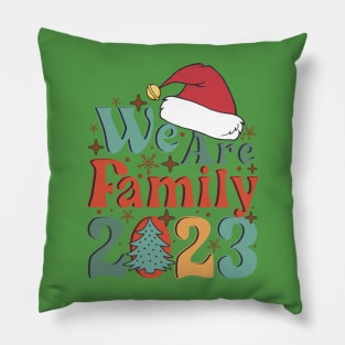 2023 We are Family Christmas Matching Pillow