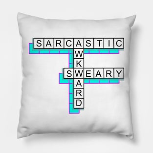 Sarcastic, awkward, sweary Pillow