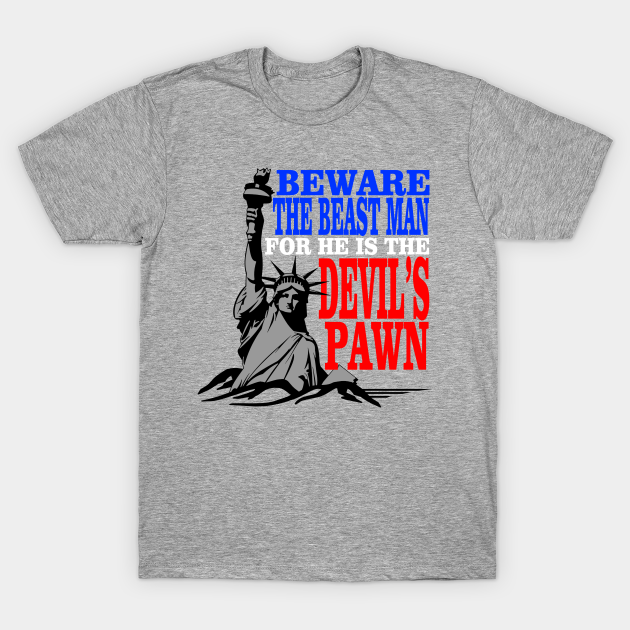 Beware the Beast Man... - Planet Of The Apes - T-Shirt