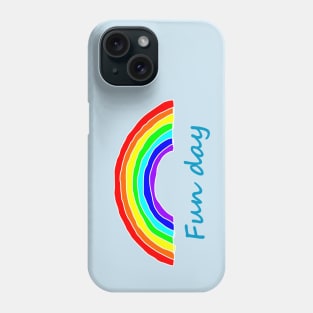 Fun Day Rainbow Phone Case
