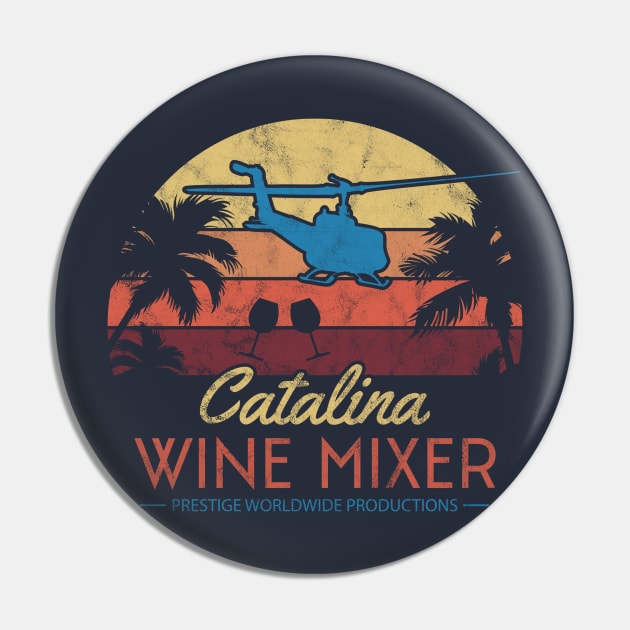 Catalina Wine Mixer Pin by Mollie