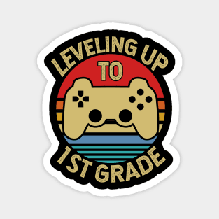 Leveling Up To 1st Grade Kids Magnet