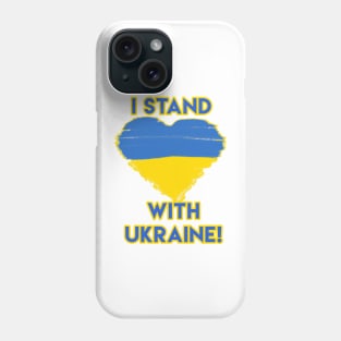 I Stand With Ukraine Phone Case