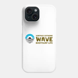 EXTREME BODYSURF LIFESTYLE Phone Case