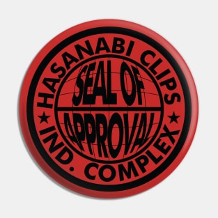 Hasanabi Clips Industrial Complex - Seal of Approval - multi Pin