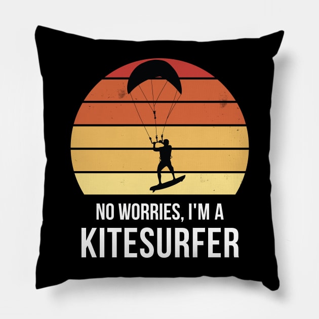 No worries i'm a kitesurfer Pillow by QuentinD