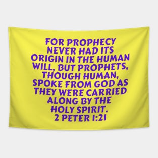 Bible Verse 2 Peter 1:21 Tapestry