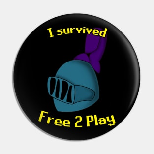 I Survived Free 2 Play F2P Pin