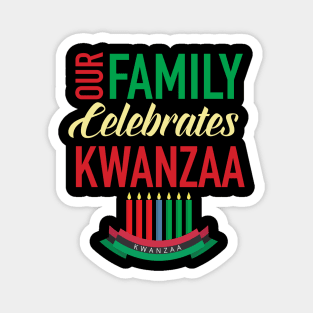 Our Family Celebrates Kwanzaa Kinara Magnet