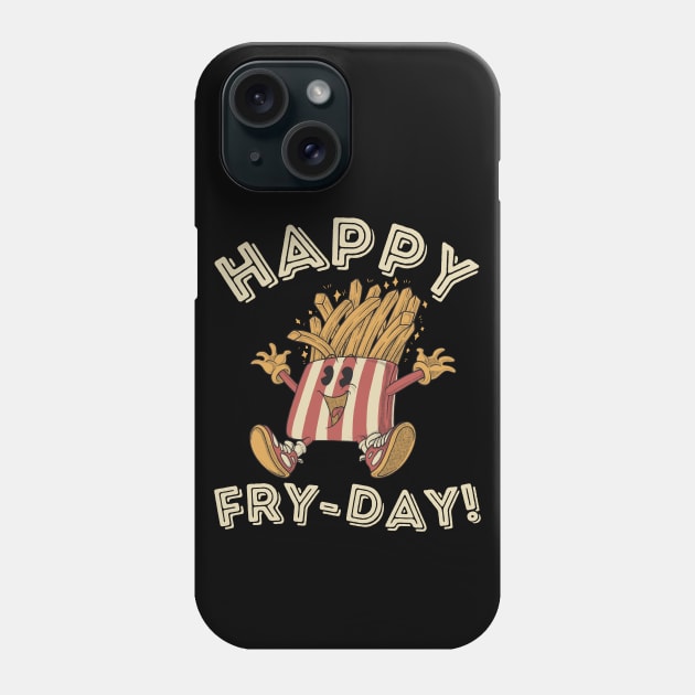 Happy Fry-Day Embrace the Retro French Fries Vibes Phone Case by DenverSlade