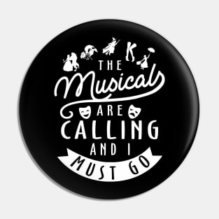 Funny Broadway Lover Gift Pin