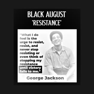 Comrad George Jackson 'Black August' T-Shirt