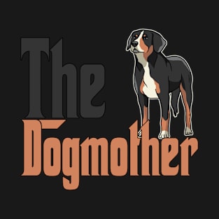 Swiss Mountain Dog Dog Mom Dogmother Dogs Mommy T-Shirt