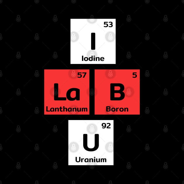 I Lab You - science love by Sivan's Designs