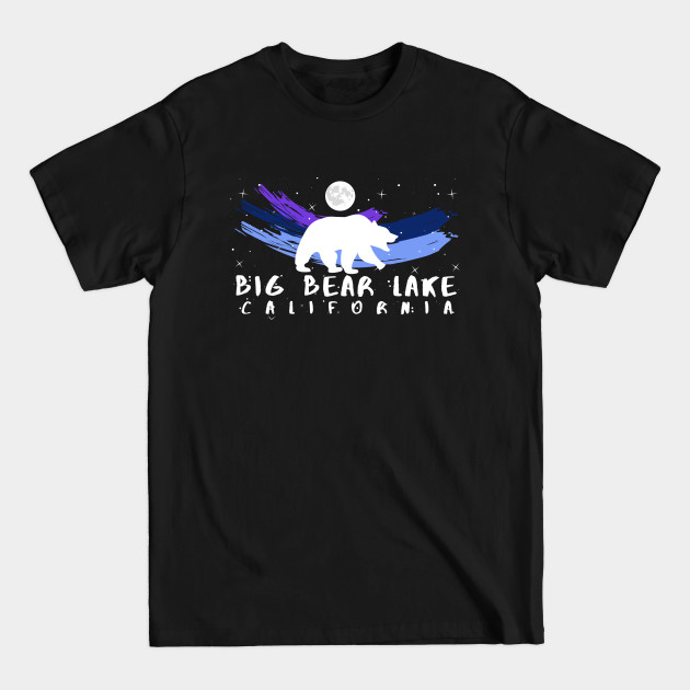 Disover BIG BEAR LAKE [night skies] - Big Bear Lake California - T-Shirt