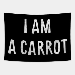 I am a carrot Tapestry