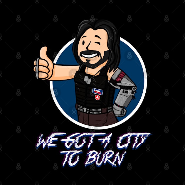 WE GOT A CITY TO BURN by MarianoSan