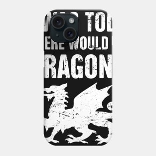 Dragons | Funny Renaissance Festival Costume Phone Case