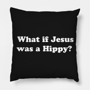 JESUS HIPPIE Pillow