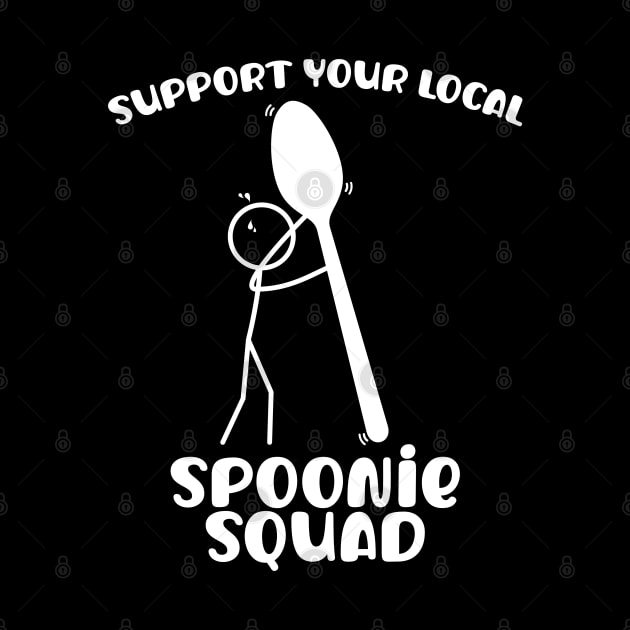 Support Your Local Spoonie Squad by Jesabee Designs