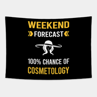 Weekend Forecast Cosmetology Cosmetoloist Tapestry