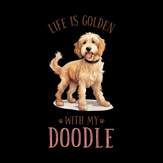 Life is Golden with my Doodle. A golden doodle gift idea. by AndersonGiftStore