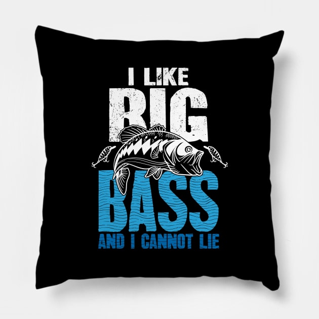 I like big bass and I cannot lie fishing Pillow by captainmood