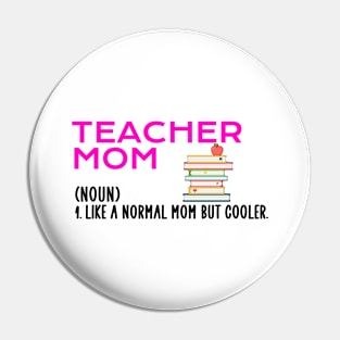 teacher mom Pin