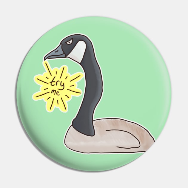 Canada Goose: Try Me Pin by nonbeenarydesigns