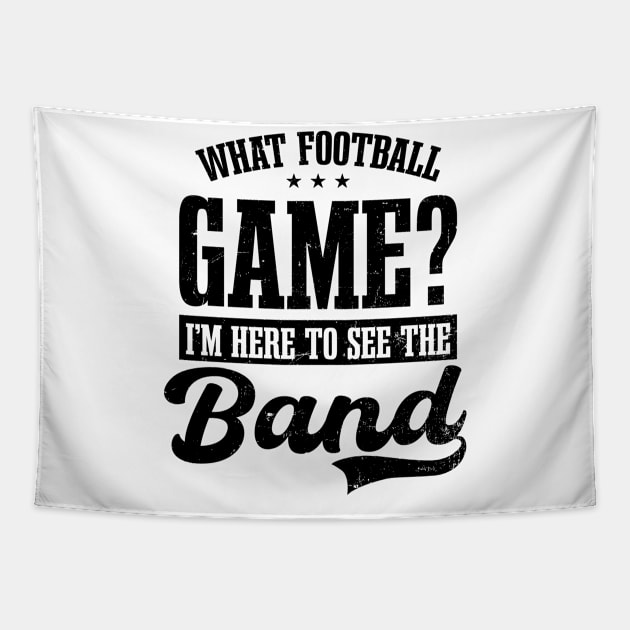 Marching Band Uniform Shirt | What Game? Here To See Band Tapestry by Gawkclothing