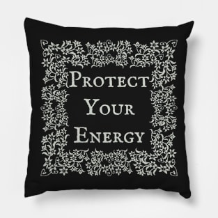 Cottagecore Protect Your Energy Pillow