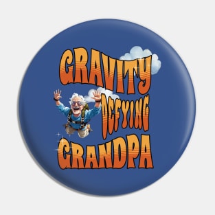 Gravity defying grandpa, Extreme Sports Pin