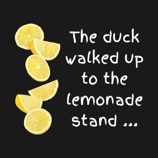 the duck and lemonade stand song tee by Lindseysdesigns