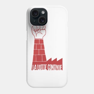 La Lutte Continue - Mai 68 Paris Phone Case